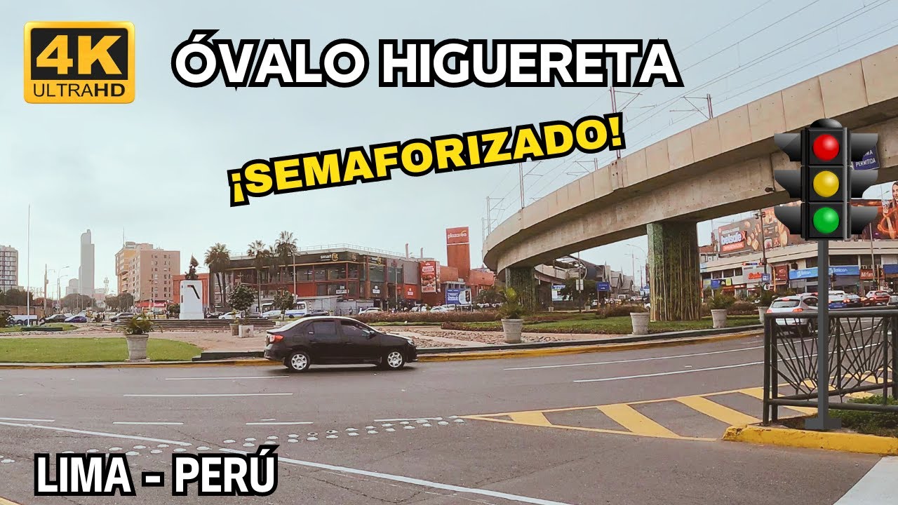&iexcl;Por fin semaforizaron el &Oacute;valo Higuereta! | 12 cruces peatonales m&aacute;s seguros | Lima Per&uacute; 4K