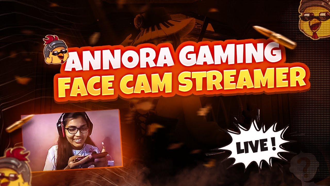 FACE CAM🥰Annora Gaming 💖Tamil Girl Streamer 😍