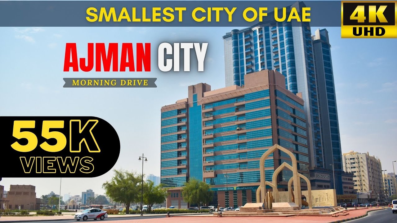 Ajman City Tour | Visit Ajman | Smallest City of UAE | 2021