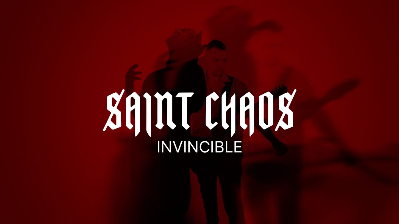 Saint Chaos - Invincible (Official Music Video)