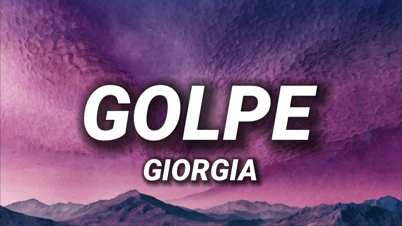 Giorgia - GOLPE