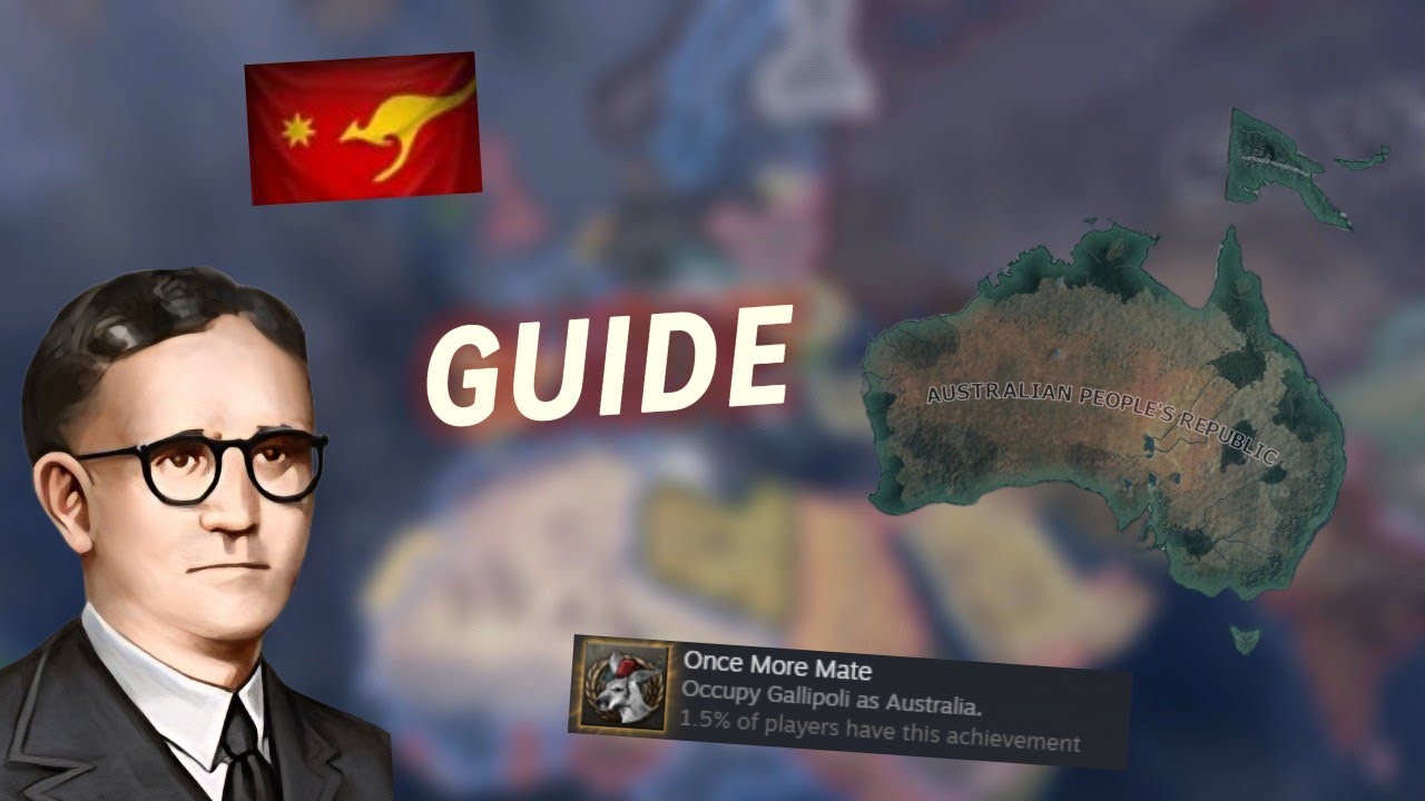 Once More Gallipoli, Mate.│'Once More Mate' Hoi4 Achievement Guide