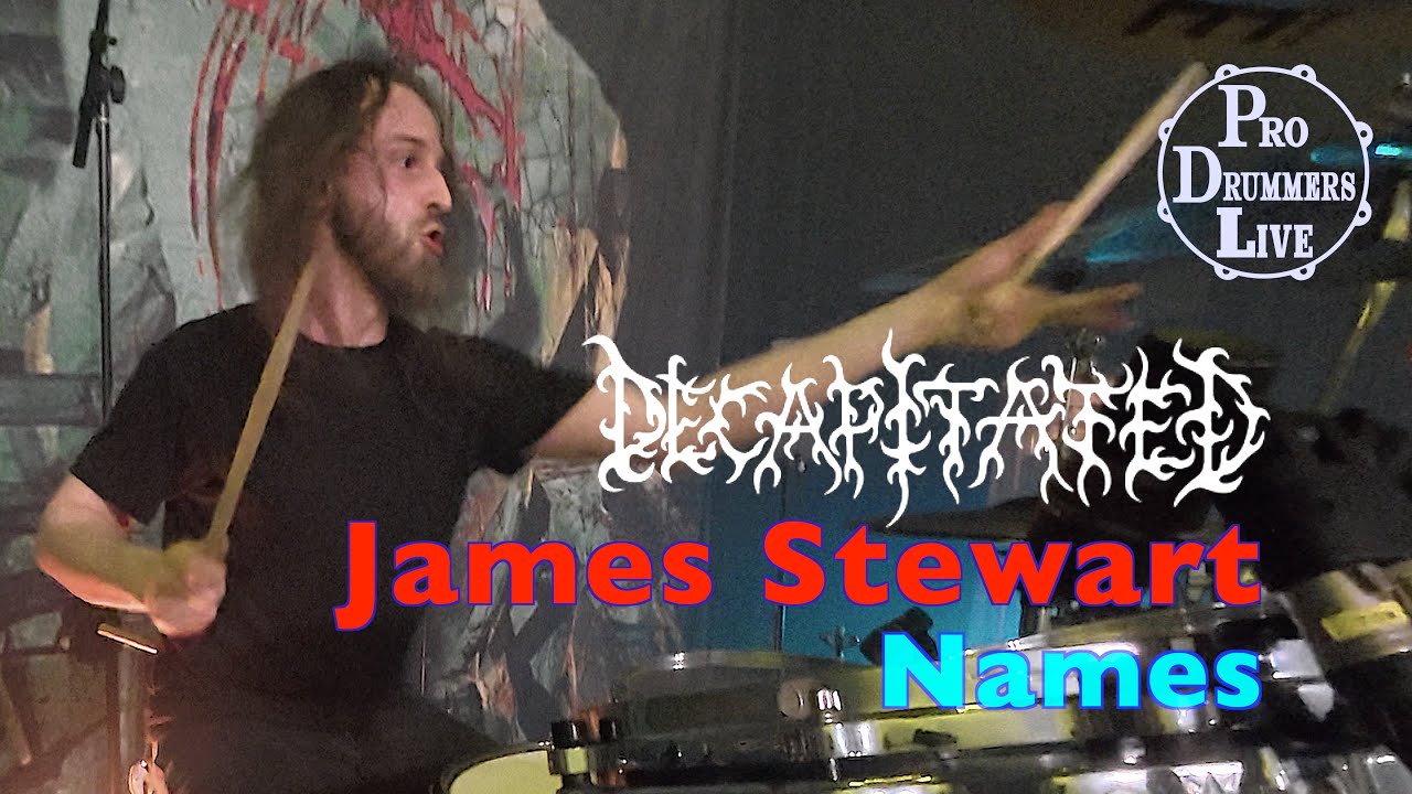 James Stewart - Decapitated - 'Names' - Live Drum Play Through