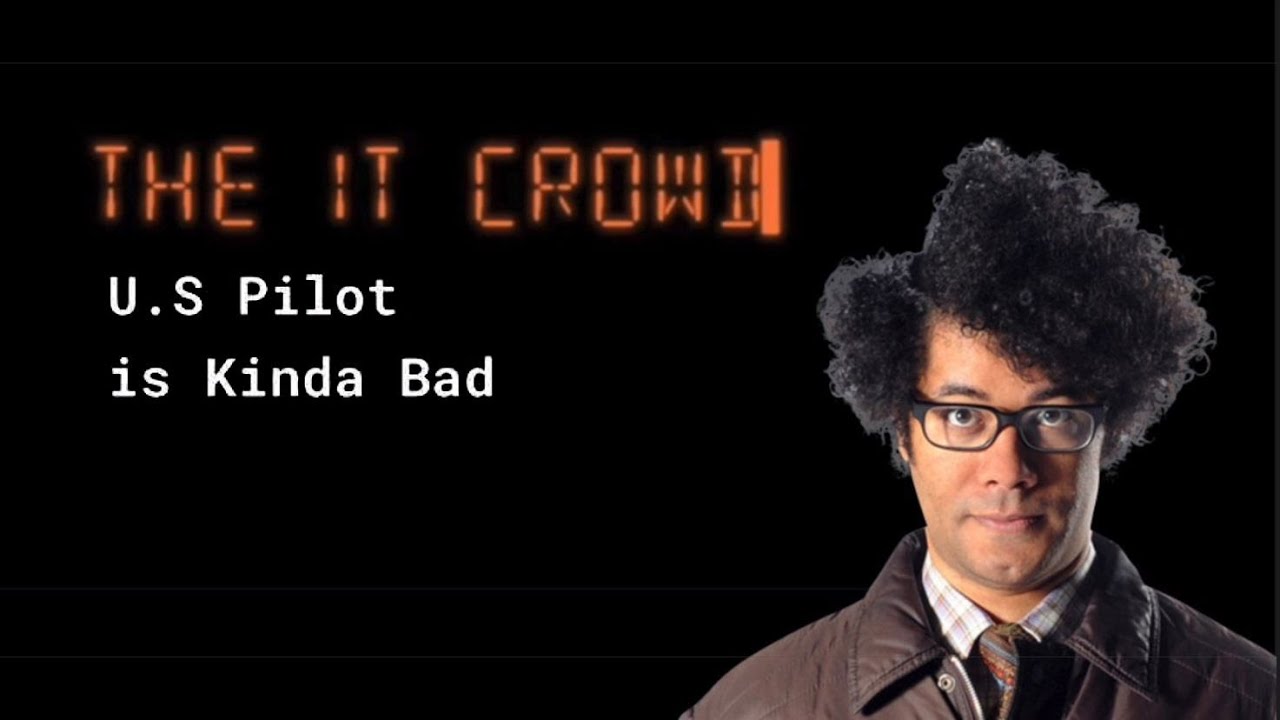 The IT Crowd U.S Pilot is Kinda Bad