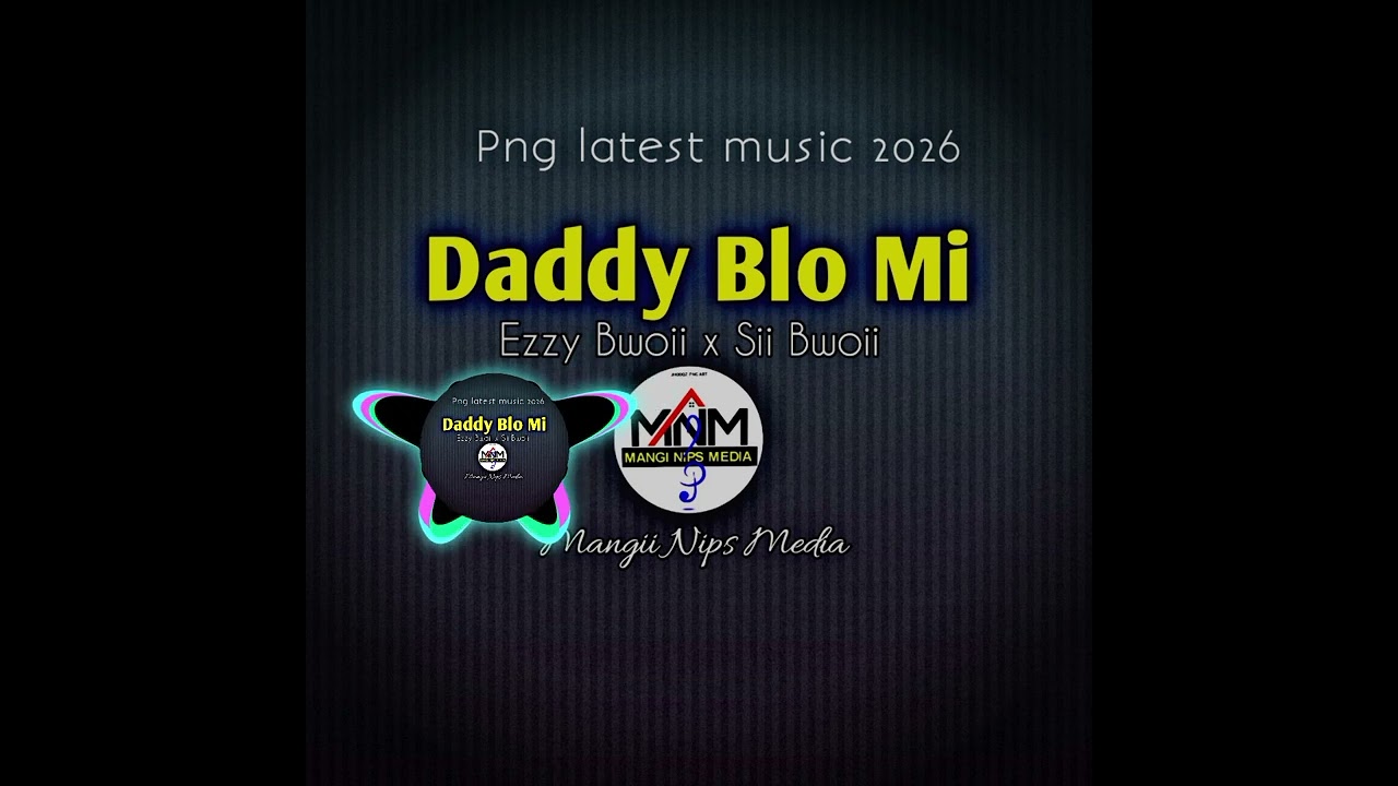 Daddy Blo Mi Official Music 2026(Ezzy Bwoii x Sii bwoii 🎶