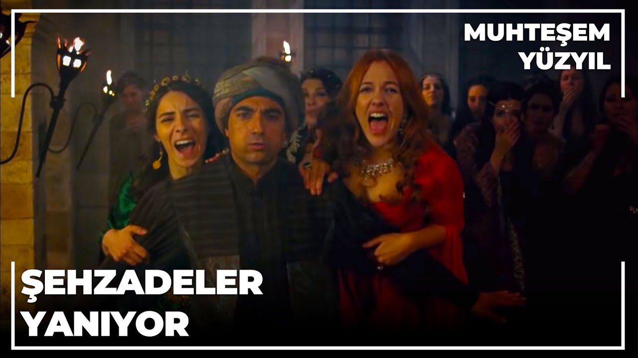 Şehzadeler Alevler İ&ccedil;inde - Muhteşem Y&uuml;zyıl 10.B&ouml;l&uuml;m