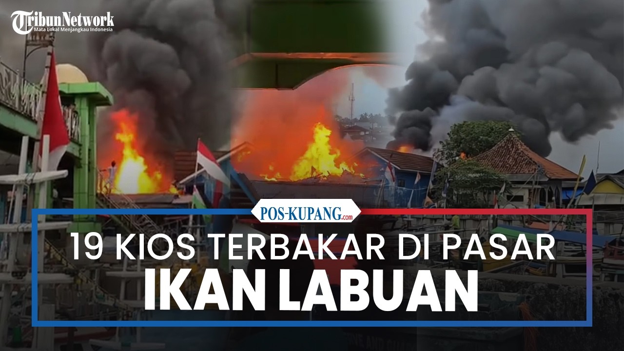 Kebakaran Hanguskan 19 Kios di Pasar Ikan Labuan Pandeglang