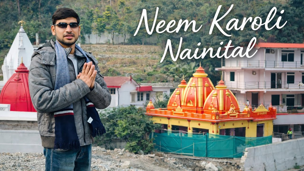 NEEM KAROLI NAINITAL |ABHI PURI