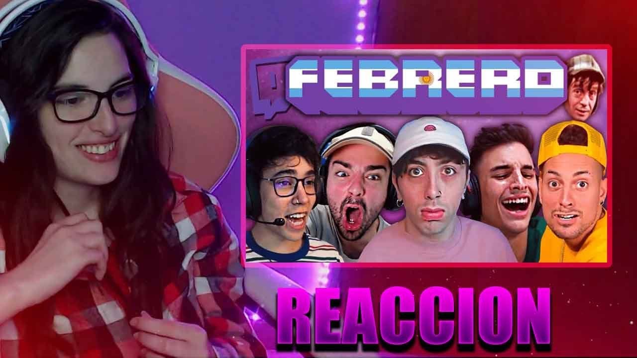 REACCION A FEBRERO en TWITCH ARGENTINA 2022