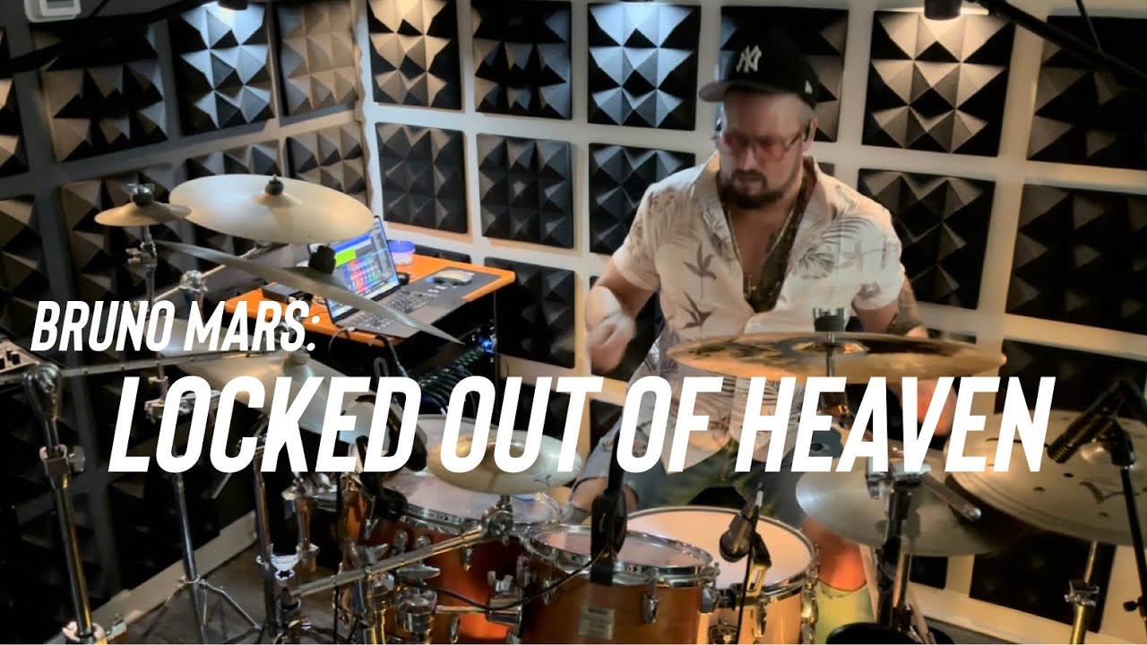 Bruno Mars: Locked Out Of Heaven - Drum Cover