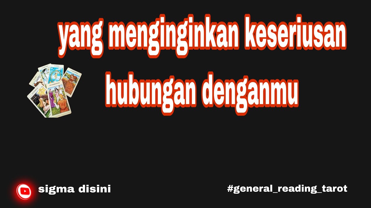 ☂️YANG MENGINGINKAN KESERIUSAN HUBUNGAN DENGANMU 🥰😍☂️#tarot #zodiak #sigmatarot 