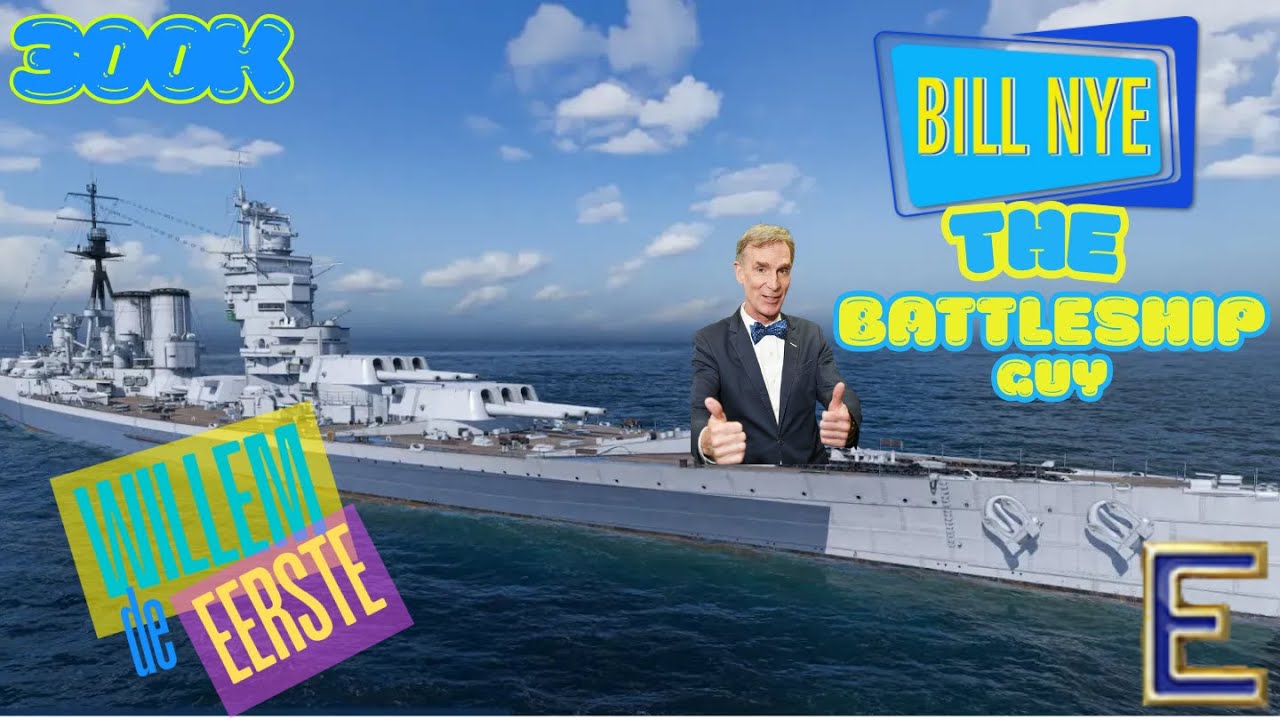 Bill Nye The Battleship Guy #gaming #battleship #worldofwarship #expertbadge #300k #twitch
