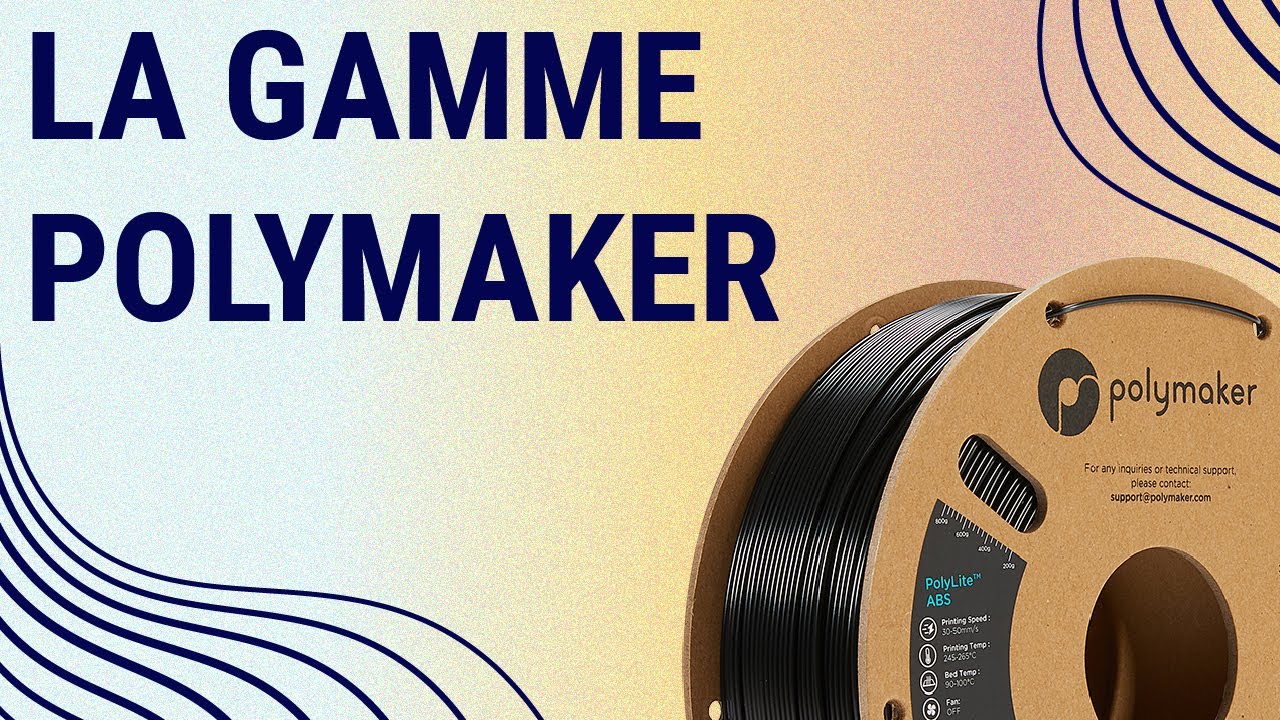 Nos gammes de Filaments Polymaker