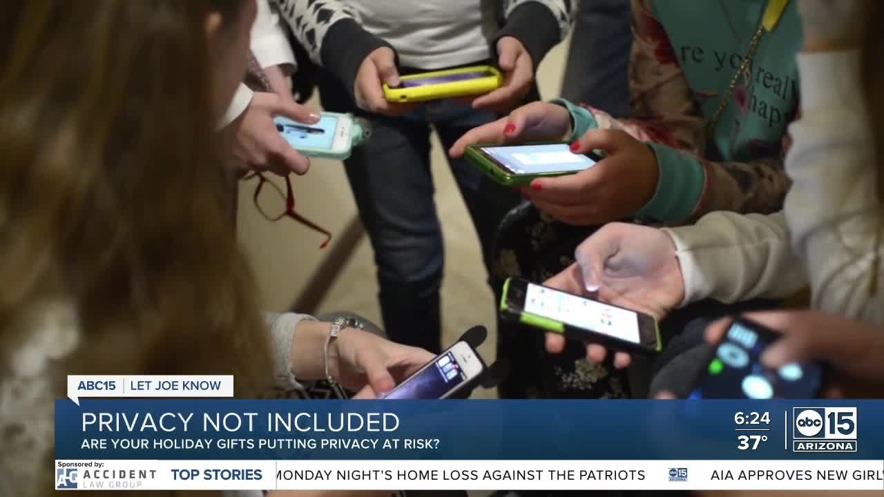 Let Joe Know: Holiday gifts may come with privacy risks