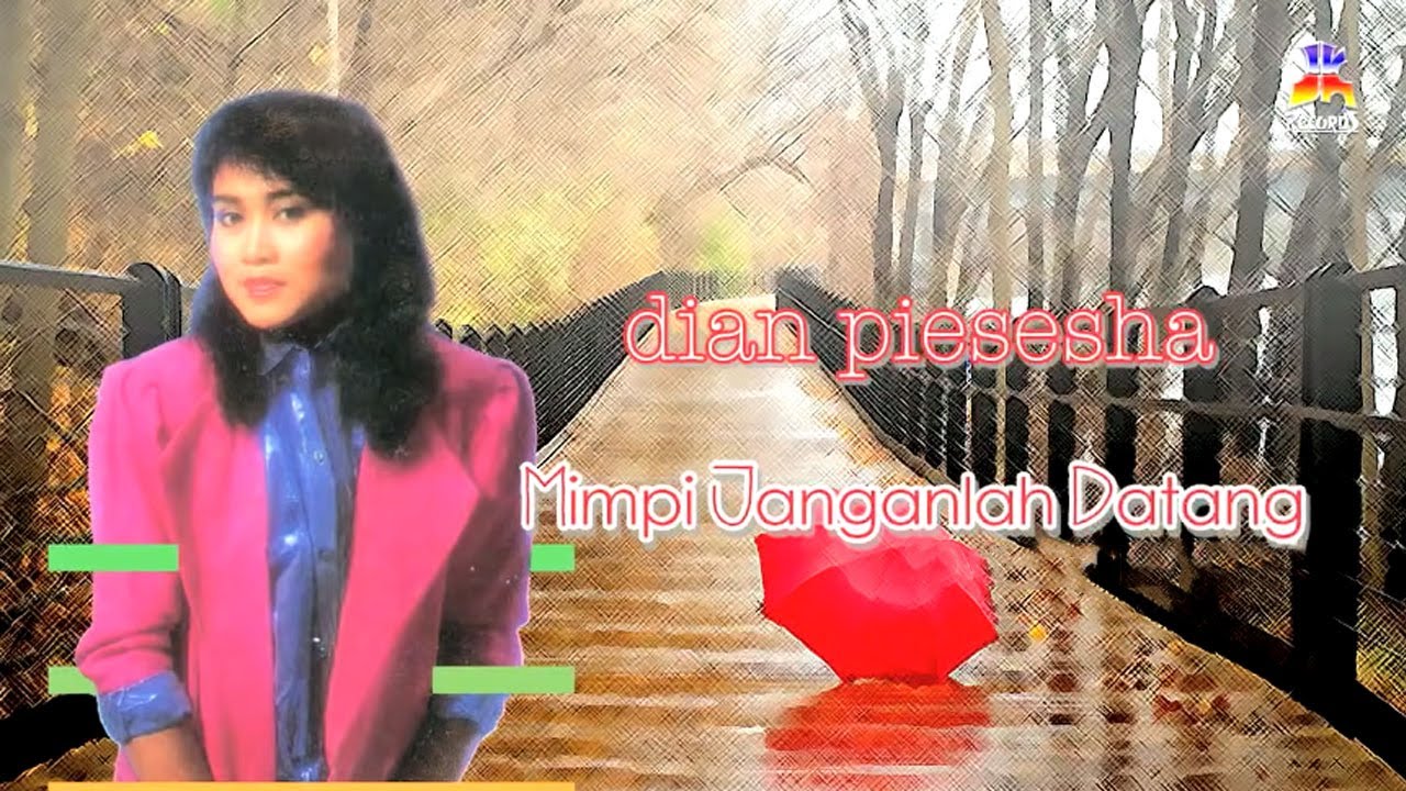 Dian Piesesha - Mimpi Janganlah Datang (Official Lyric Video)