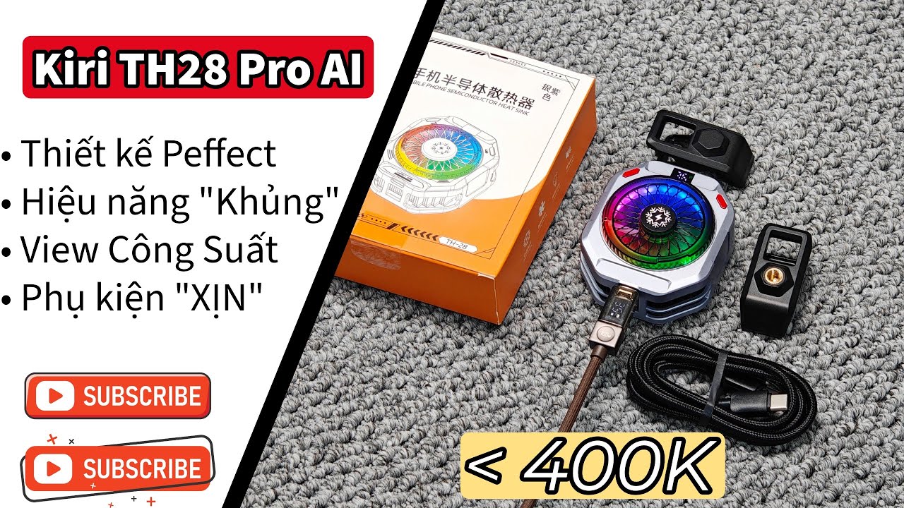 Kiri TH28 Pro AI - Siêu phẩm tản nhiệt sò lạnh đầu năm 2026