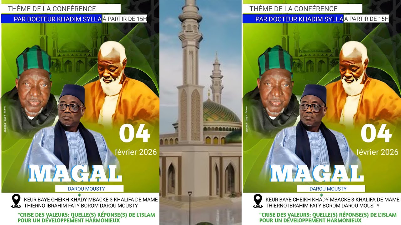 🔴  EN DIRECT | Conférence Magal Darou Moukhty 2026 Keur Serigne Abdou Mbacké Baye Cheikh Khady