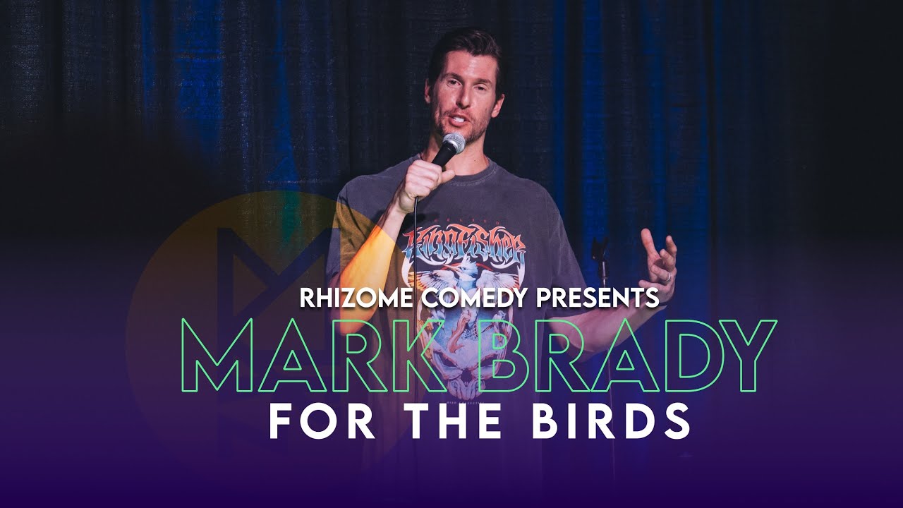 Mark Brady - For The Birds | Full Comedy Special