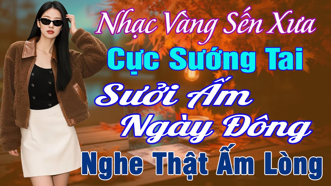 LK NHẠC V&Agrave;NG XƯA HAY NHẤT 2026➤Giọng Ca Bolero Hải Ngoại Độc Lạ & &Ecirc;m Tai✅Mới Ra L&ograve; NGHE THẬT ẤM L&Ograve;NG