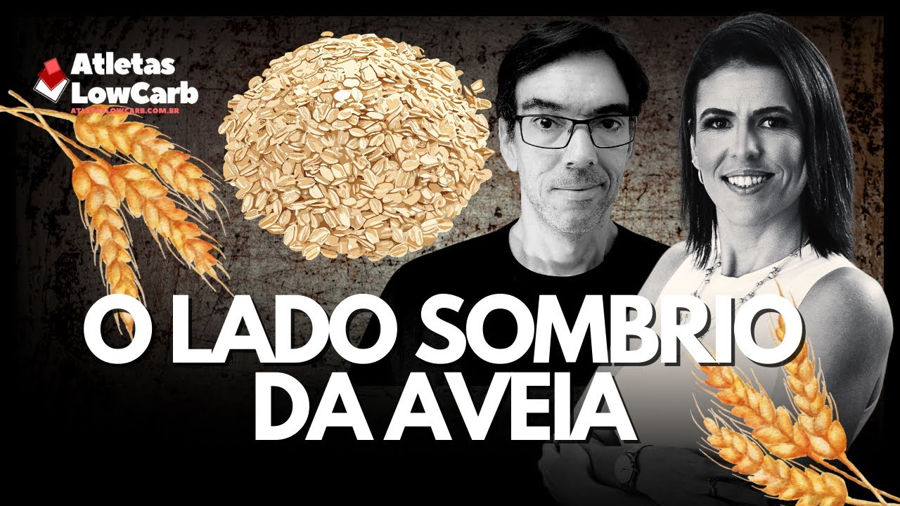 O LADO SOMBRIO DA AVEIA QUE ESCONDEM DE VOCÊ