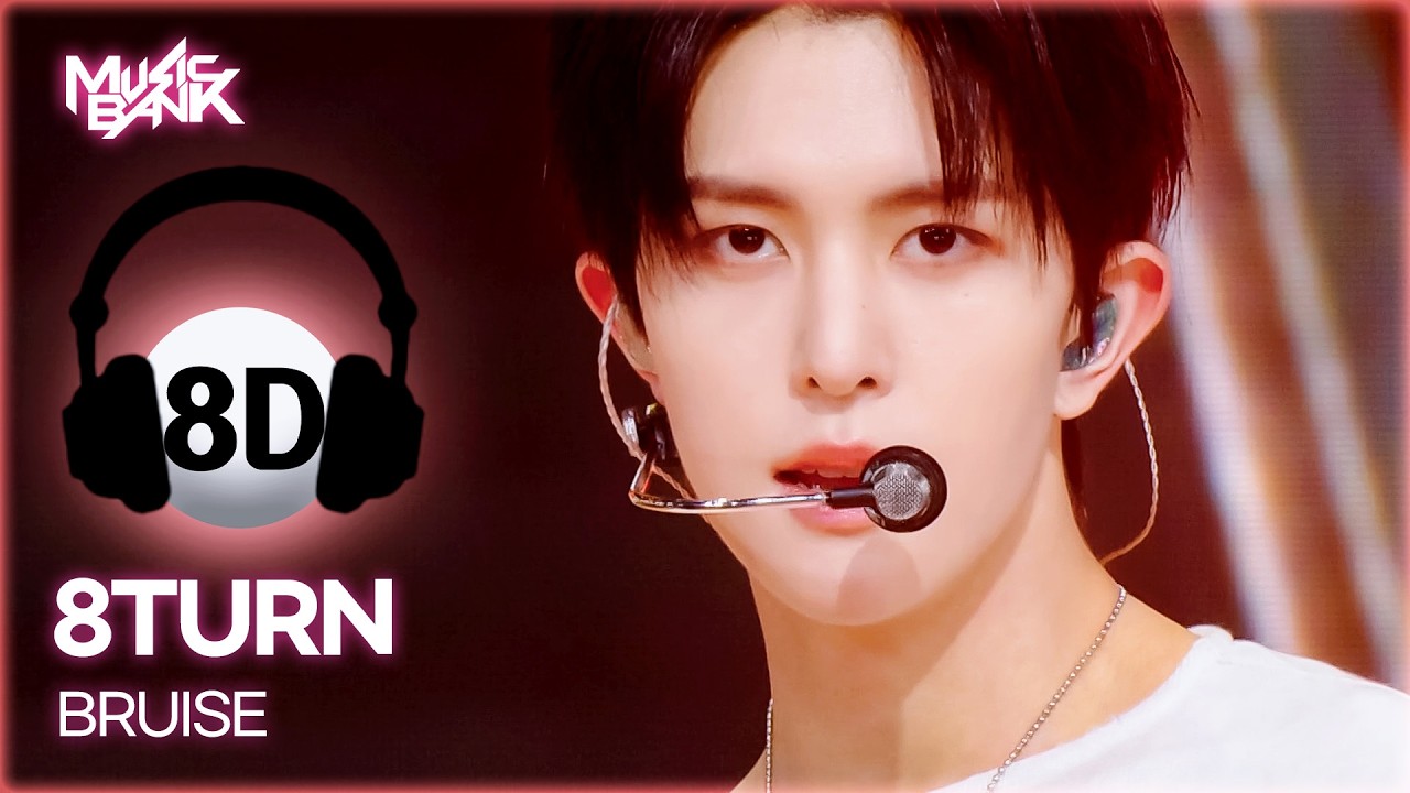 [🔊8D Bank] 8TURN (에잇턴) - BRUISE | KBS WORLD TV 260206