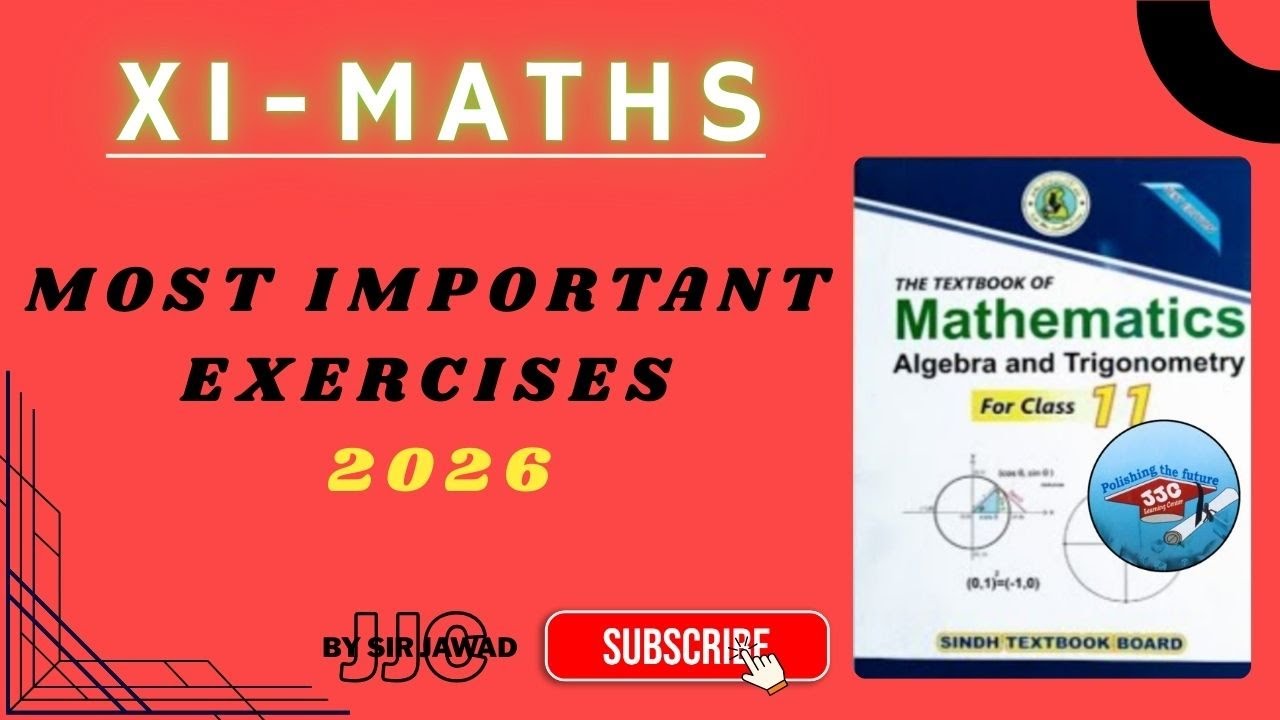 XI-MATHS MOST IMPORTANT EXERCISES-2026