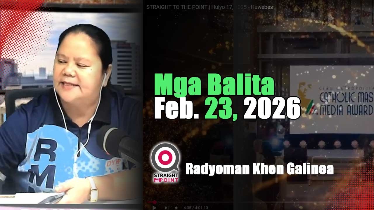 Mga Balita | Latest Cebu News & Political Updates | Straight to the Point Feb 23, 2026