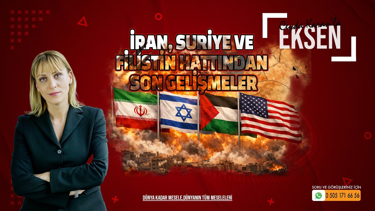 İran'dan ABD'ye Mesaj Var - Epstein Belgeleri - Suriye ve Filistin'den Son Gelişmeler  | EKSEN