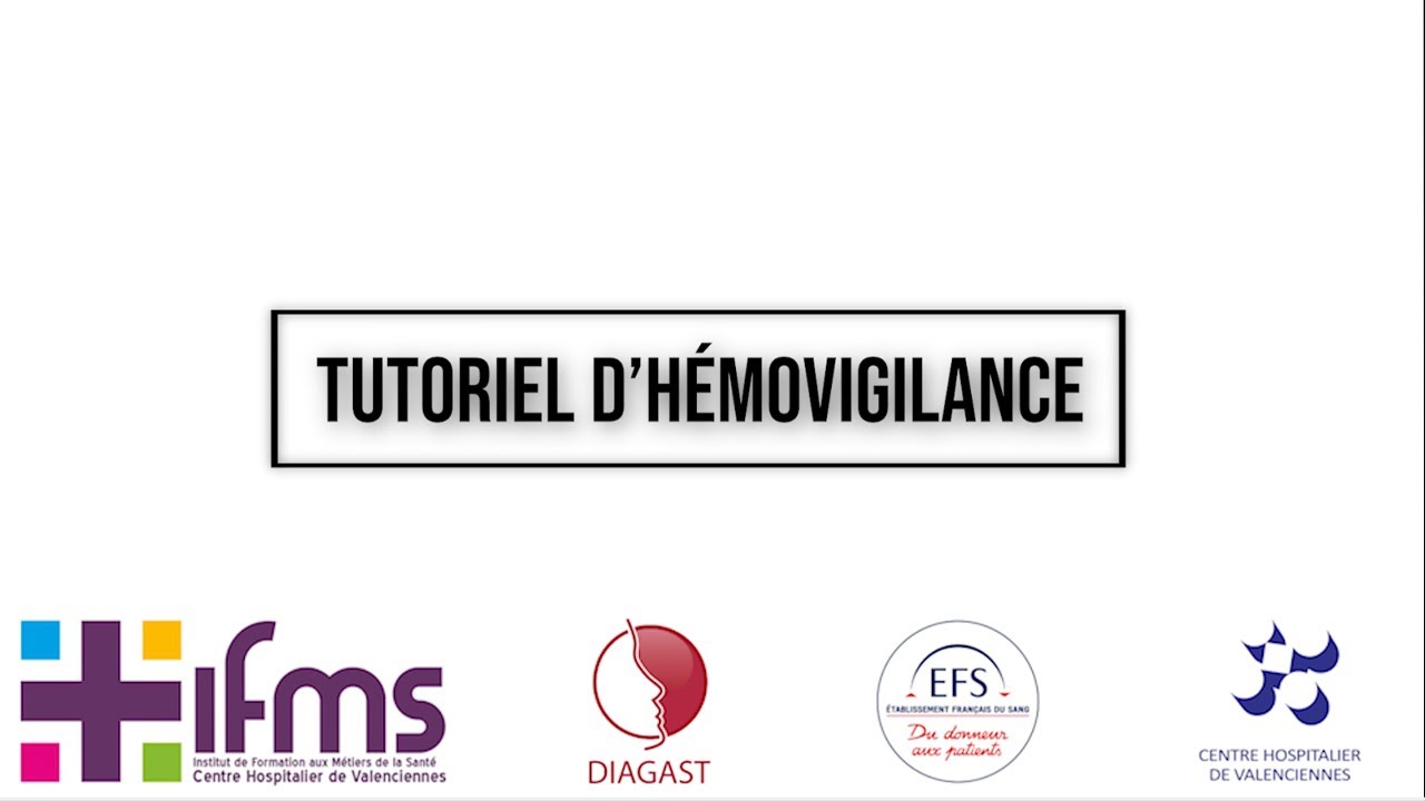Tutoriel d'hémovigilance