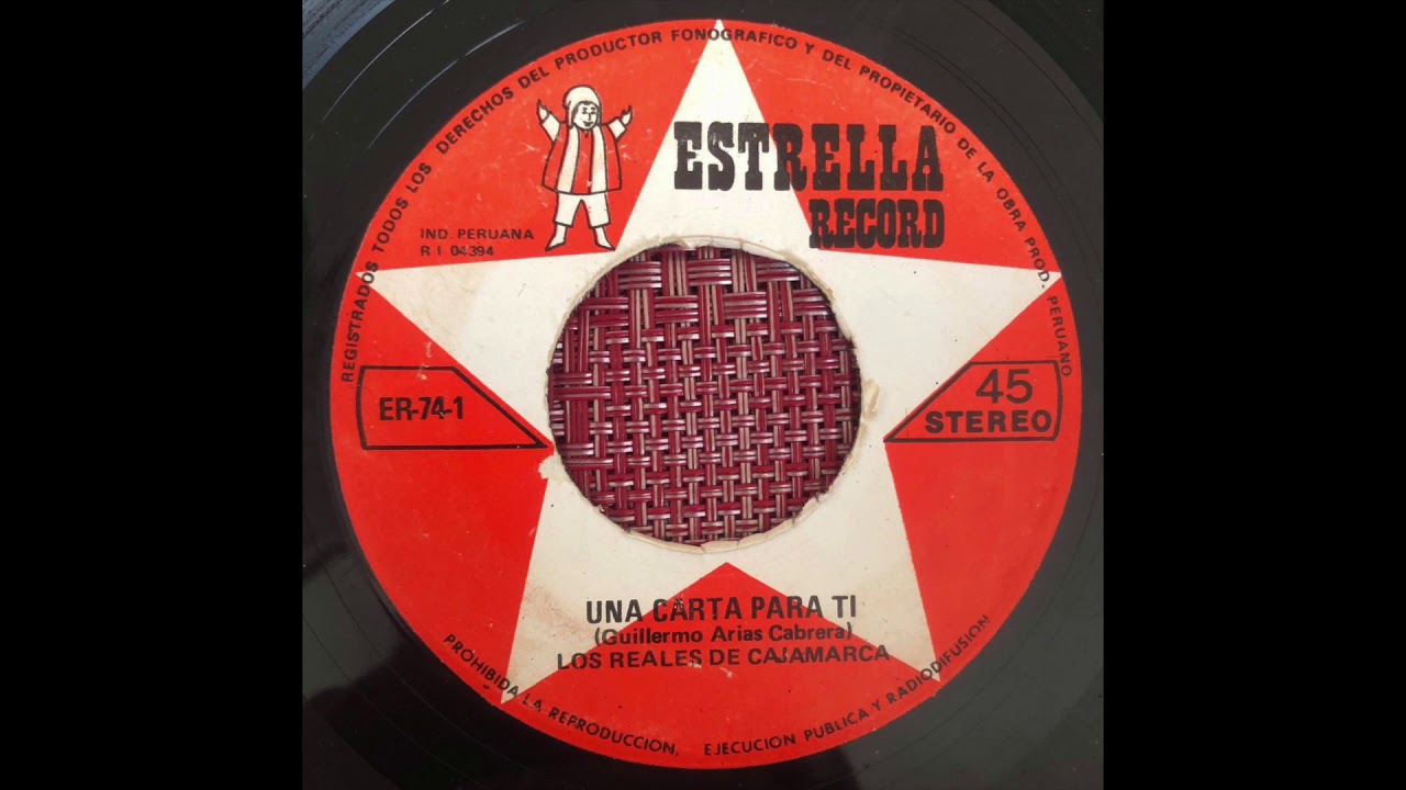 Los Reales de Cajamarca - Una carta para ti (Cosmic Huayno) Estrella Records