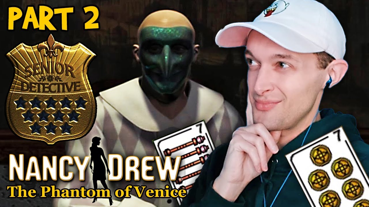 Nancy Drew: The Phantom of Venice (SENIOR DETECTIVE) - Part 2