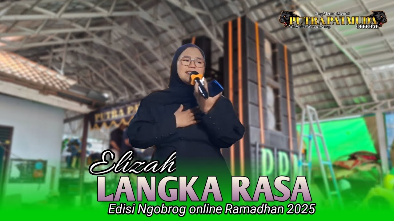 LANGKA RASA - ELIZAH - PUTRA PA'I MUDA - BOCAH PROXENYOL - CIKO AUDIO - NGOBROG ONLINE 2025