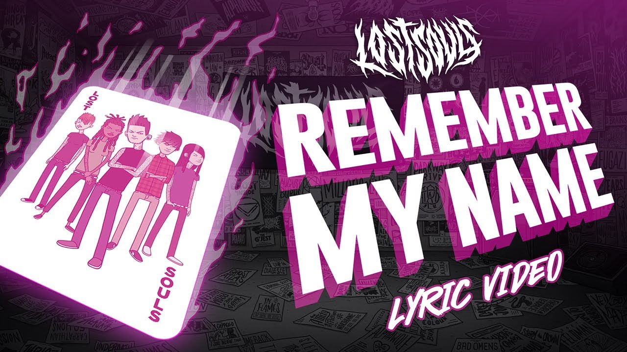 Lost Souls - Remember My Name