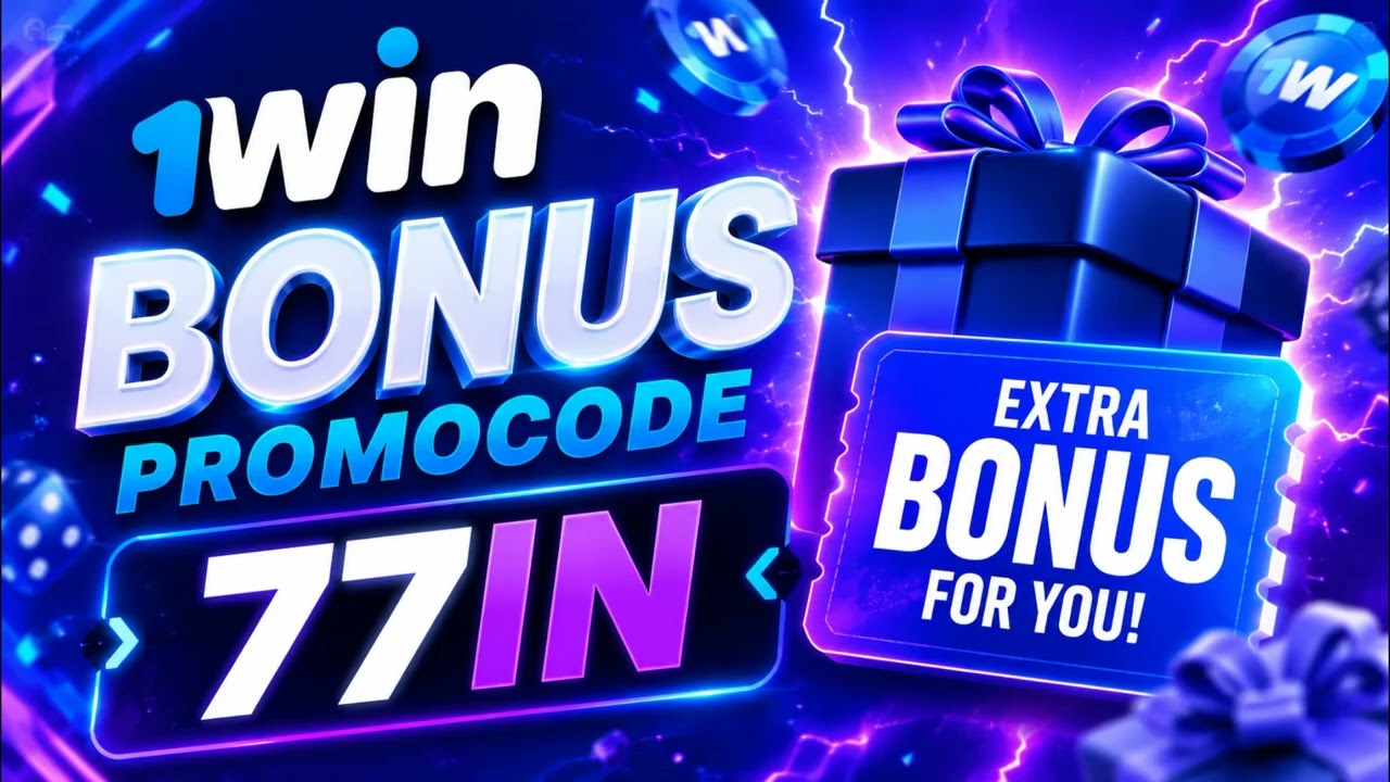 1win bonus code 77in +500% for your wallet