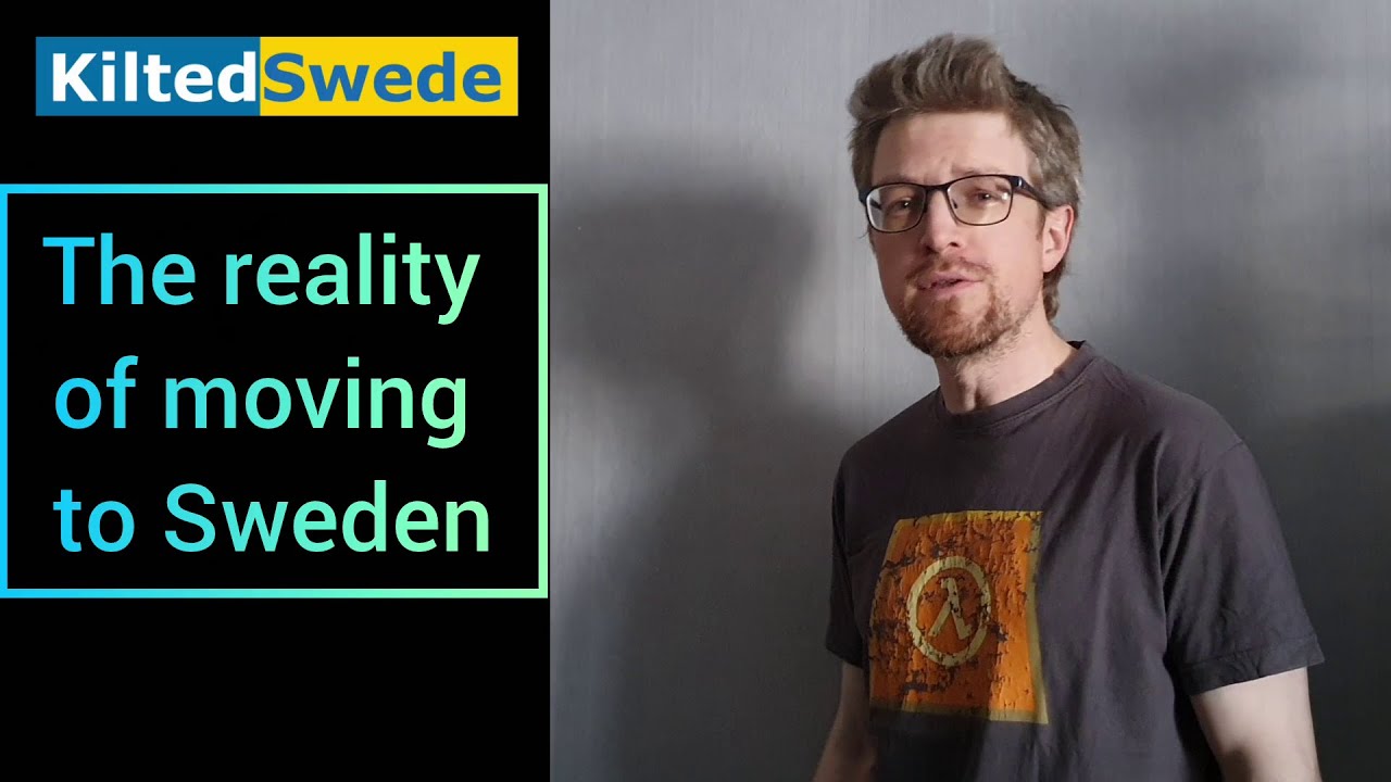 Scot talks about moving to Sweden and what it was really like day-to-day