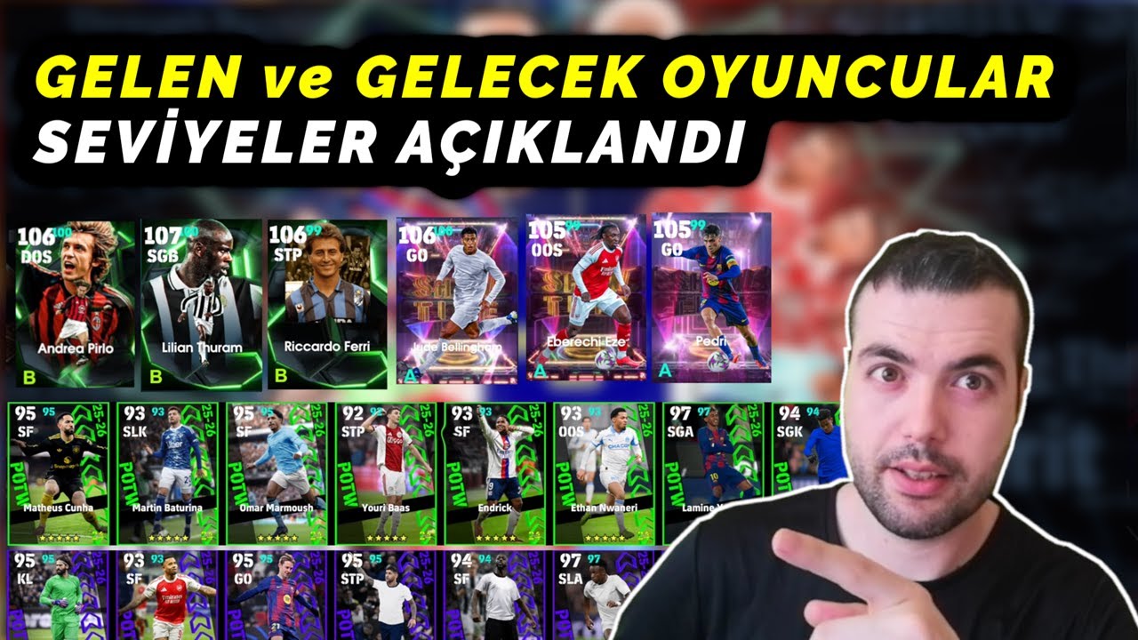 SEVİYELER AÇIKLANDI !!! GELECEK ve GELEN OYUNCULAR (PİRLO, THURAM, BELLİNGHAM) eFootball 2026 Mobile