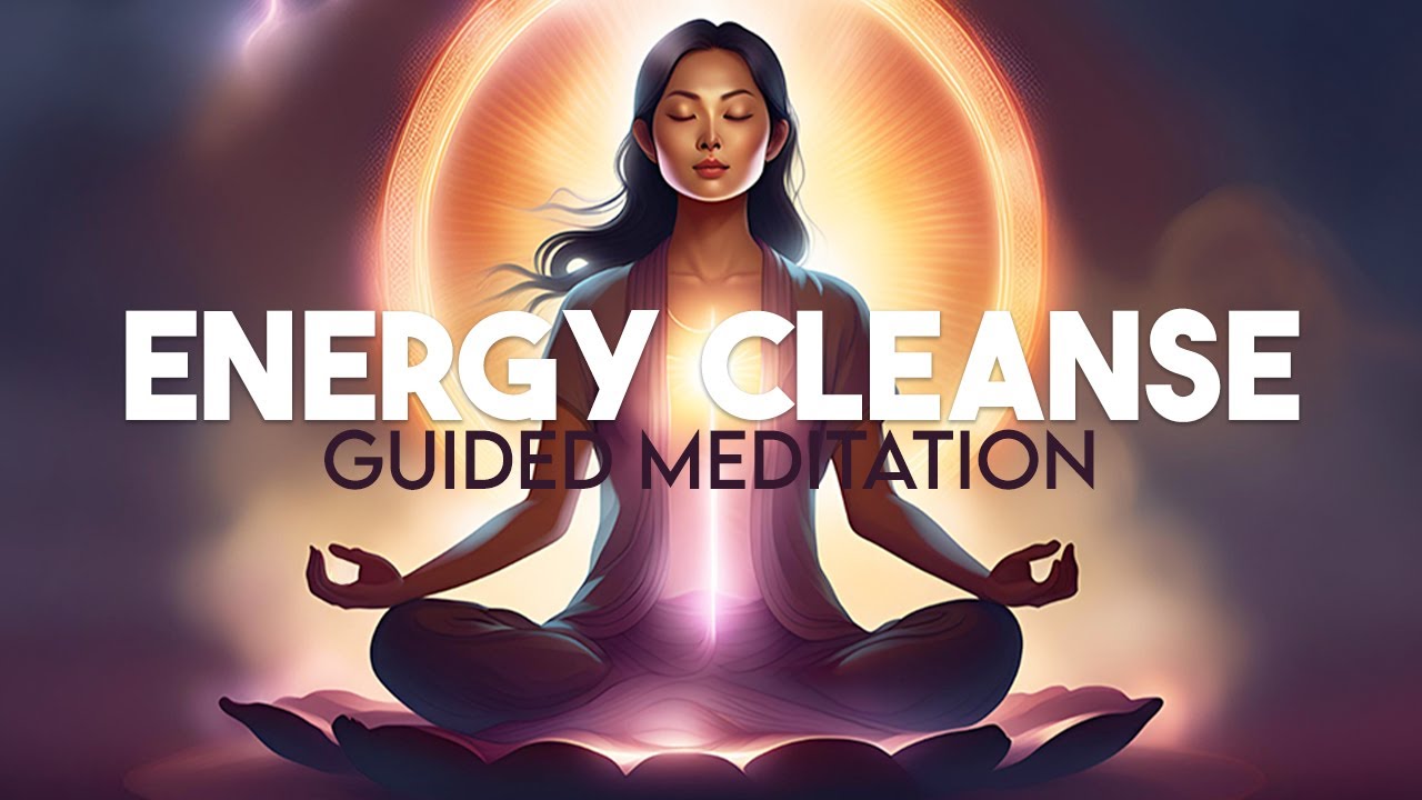 Enjoy A Full Energy Cleanse In Just 10 Minutes (Guided Meditation)