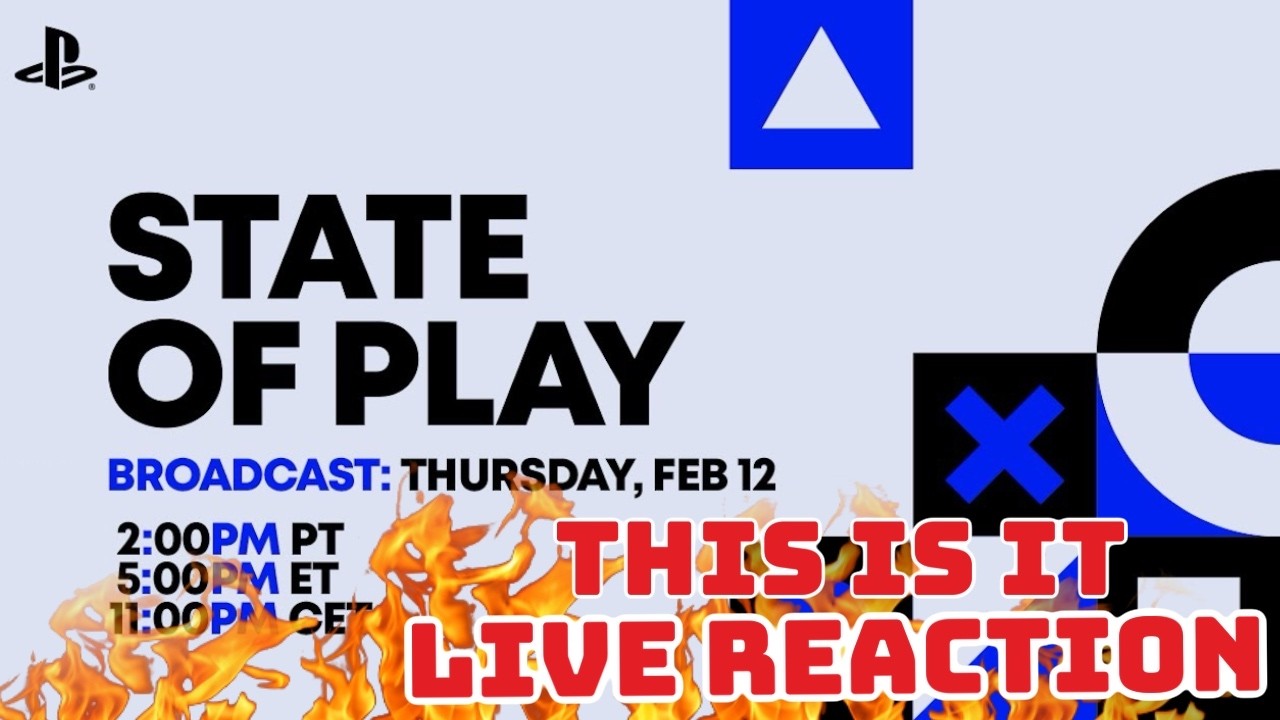 State of Play | February 12, 2026 Live Reaction