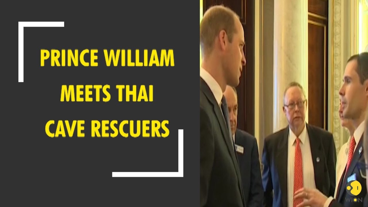 Prince William meets Thai cave rescuers who rescued 12 boys from Thai cave