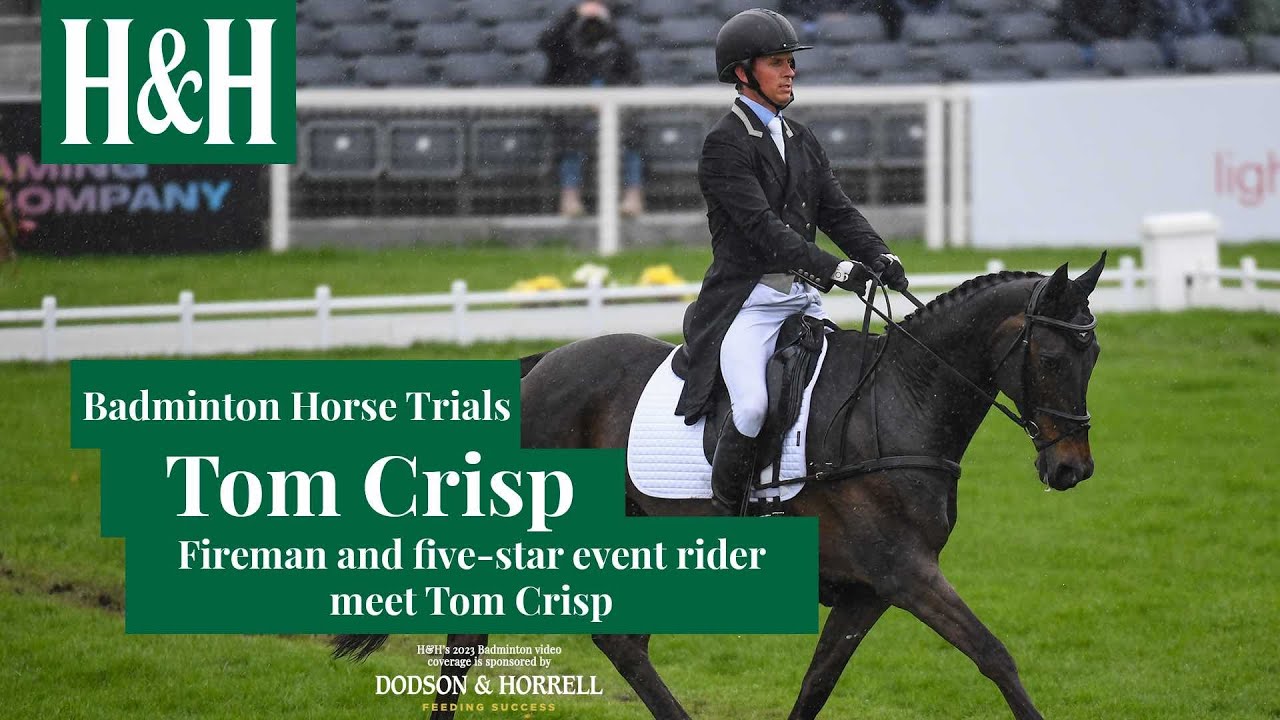 Meet Firefighter & Badminton Horse Trials Rider Tom Crisp