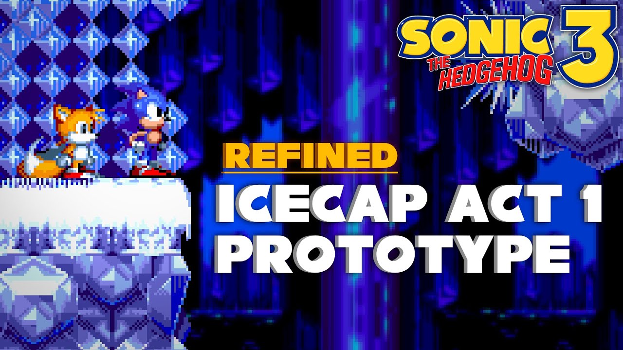 Sonic 3 & Knuckles  - Proto IceCap Act 1 (Refined Concept)