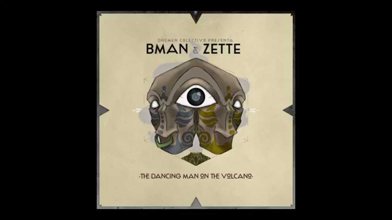 BMAN - NAH RUSH  (The Dancing Man On The Volcano E.P.)