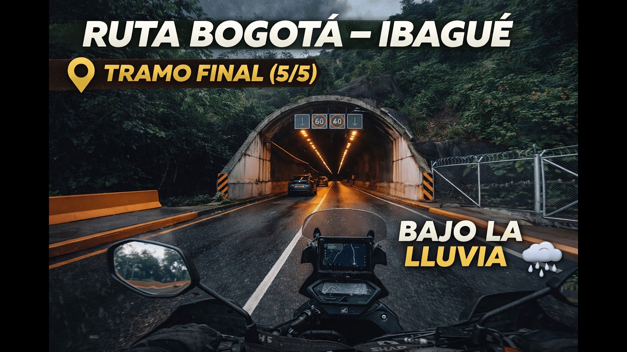 Ruta Bogotá – Ibagué | Tramo Final (5/5): Lluvia, túneles y montaña!