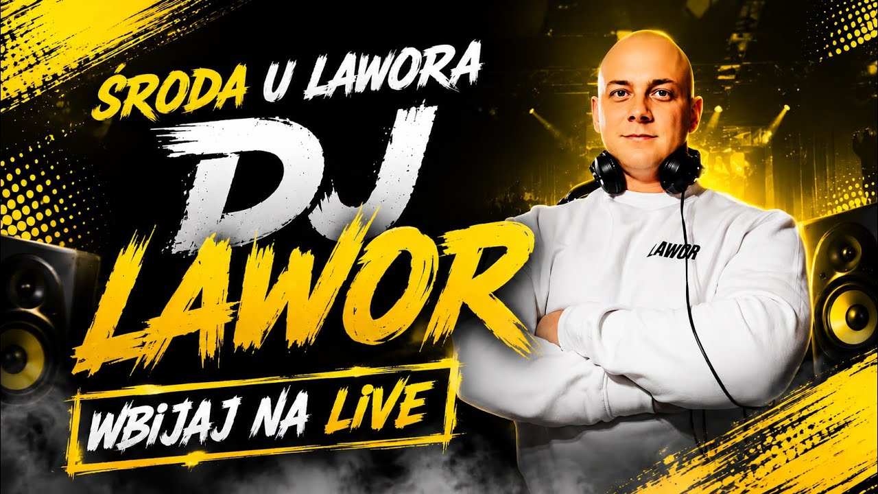 Środa 24.06.2026 #DJLAWOR #LIVE #NaŻywo  #EDM #RETRO #Techno