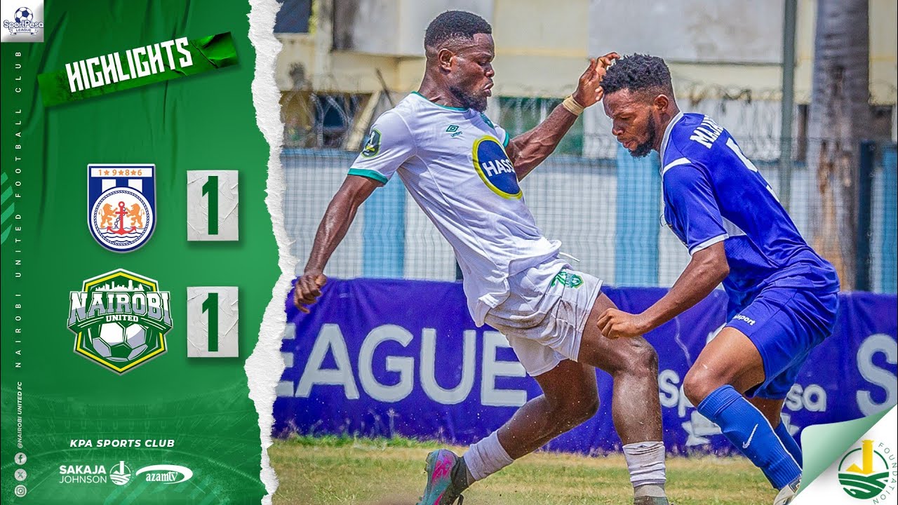 Extended Highlights| Bandari FC vs Nairobi United FC| Sportpesa League 2025/2026 SEASON