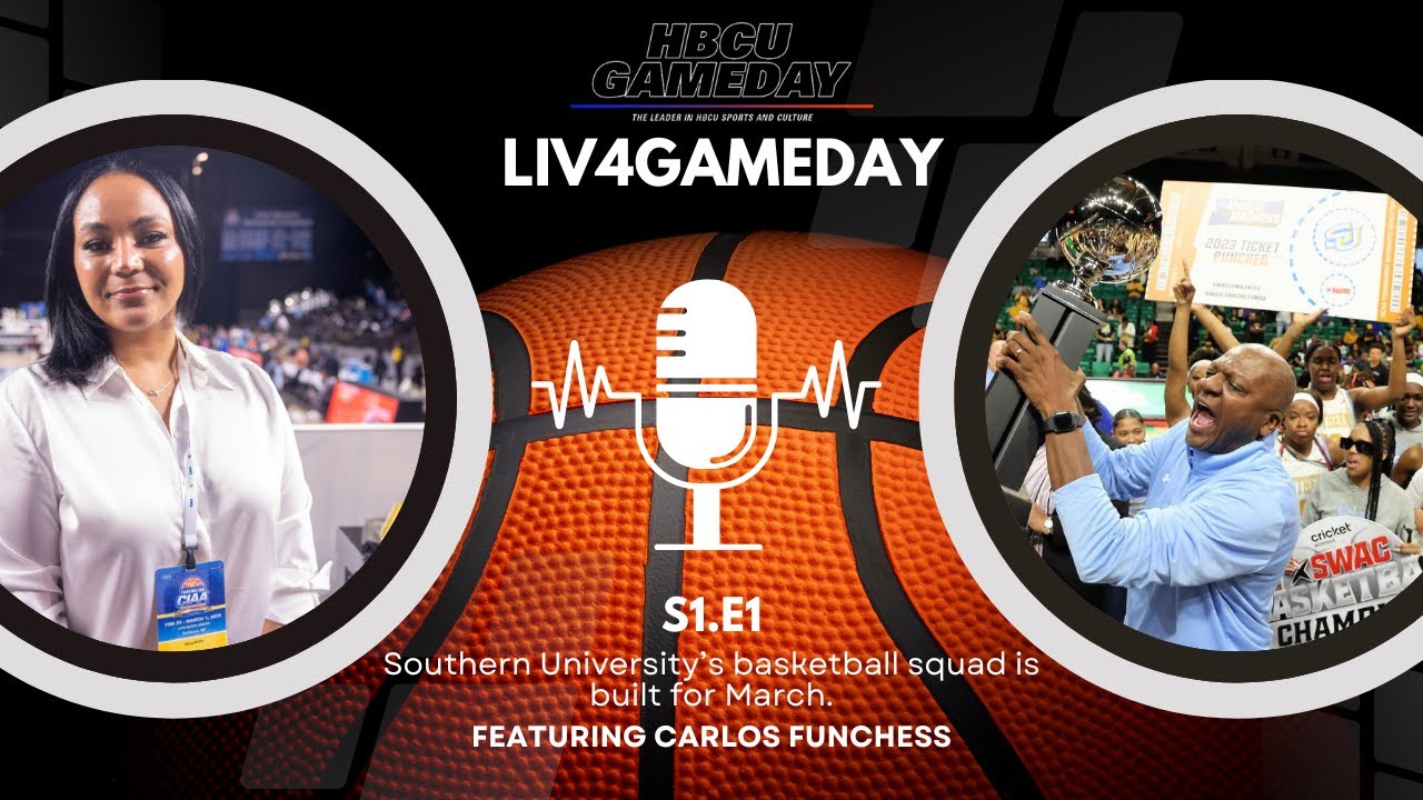 Built 4 March| HBCU plays college basketball's toughest schedule for a reason| Liv4Gameday (S1,E1)