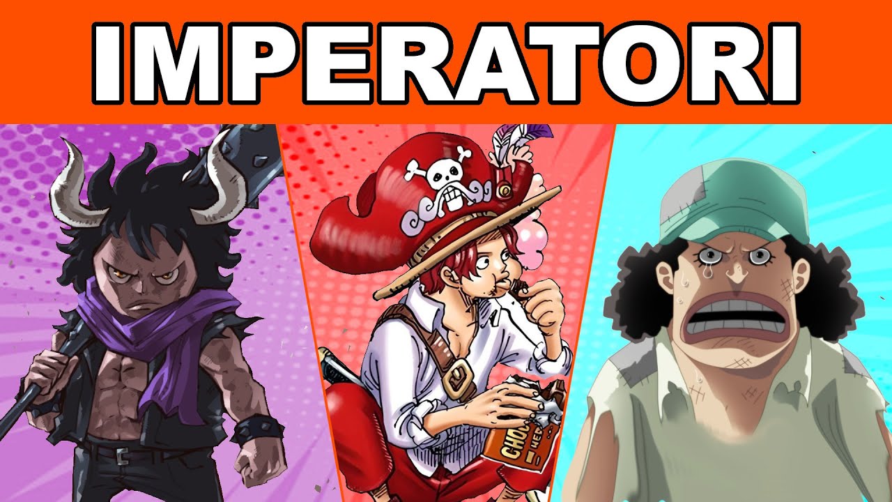 LA VITA DEGLI IMPERATORI DI ONE PIECE SPIEGATA (Shanks, Barbanera...)