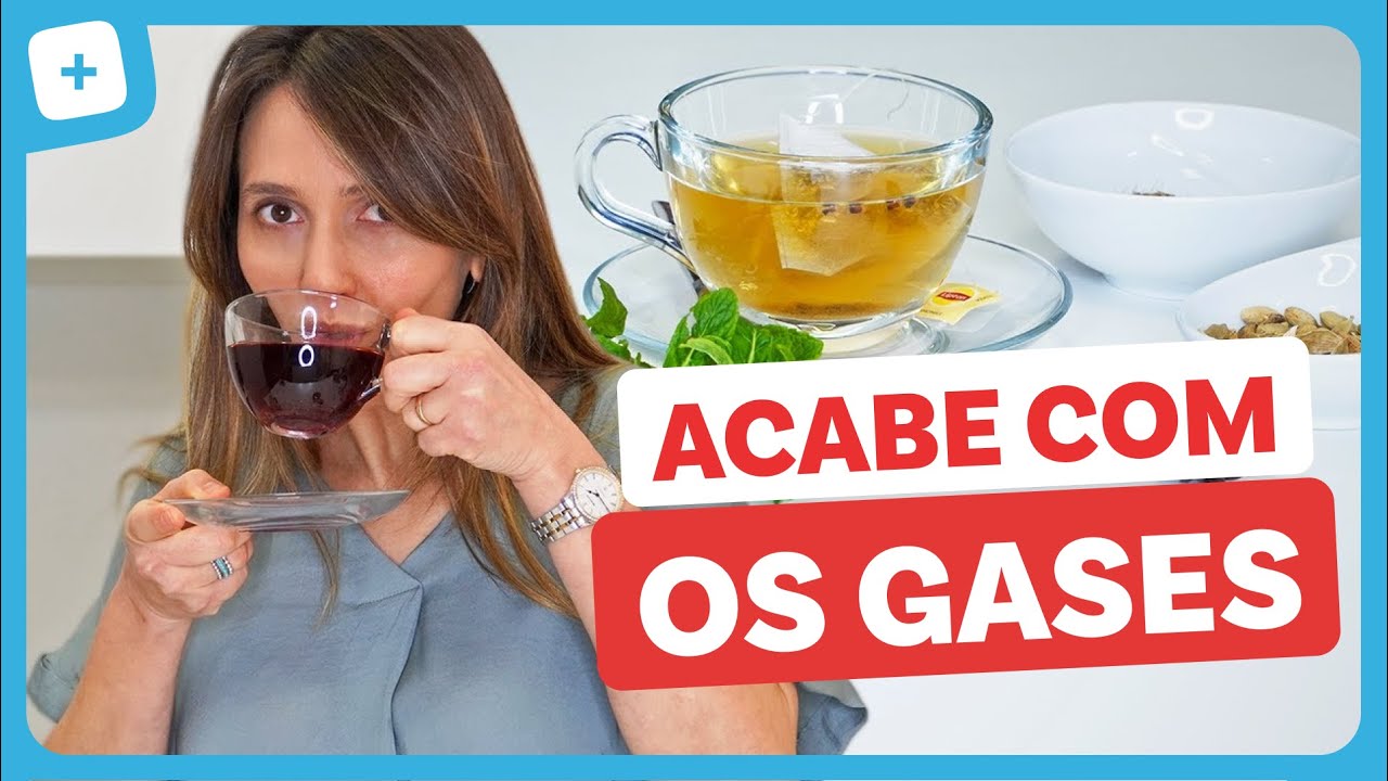 3 ch&aacute;s mais poderosos para acabar com os gases