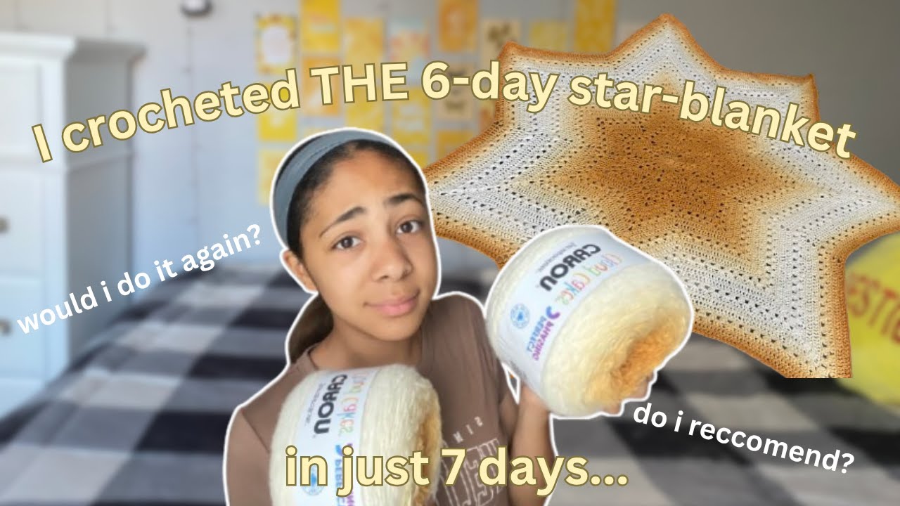 I crocheted the 6-day star blanket! (in 6 days!) | almost...