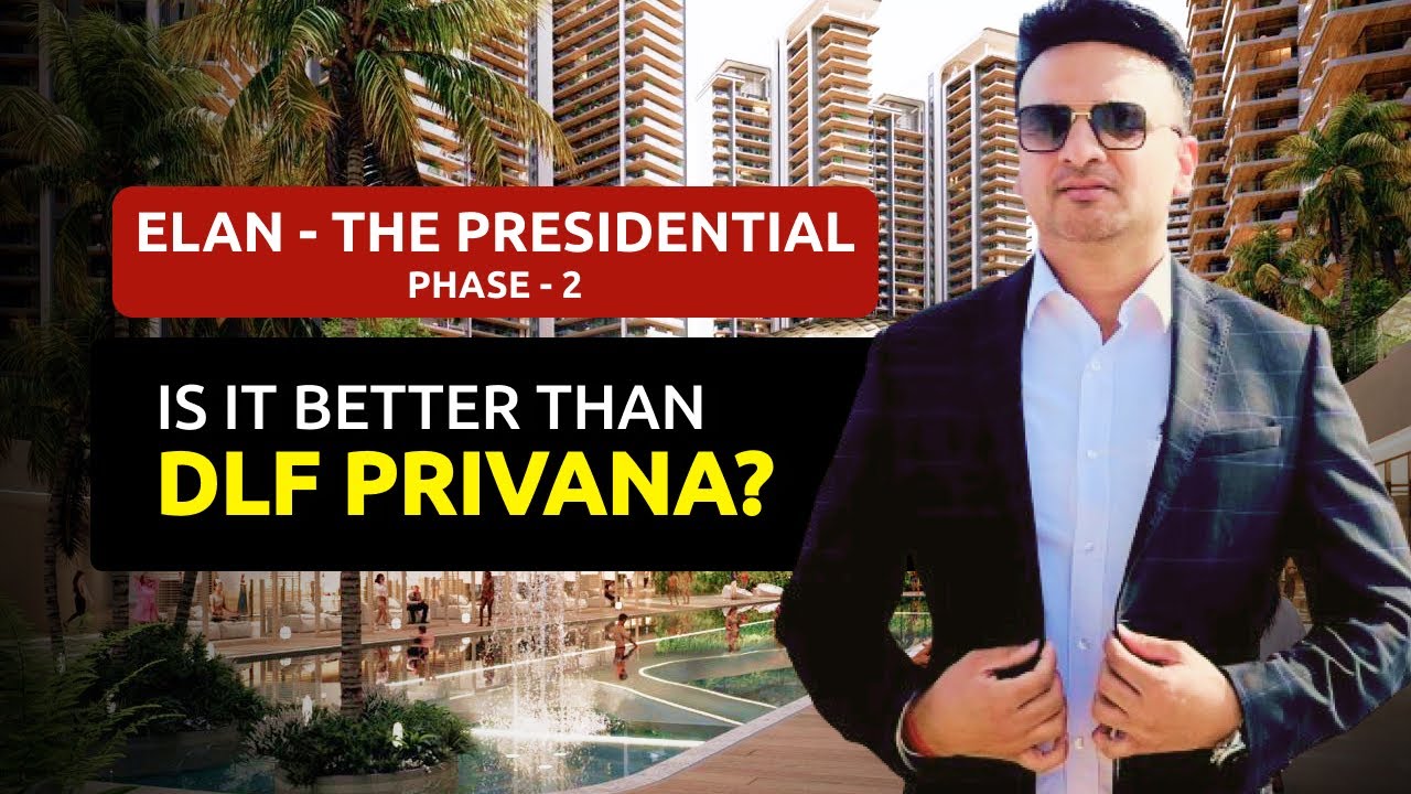 Elan The Emperor Presidential Phase 2  - Is it better than DLF Privana ? Elan The Emperor 